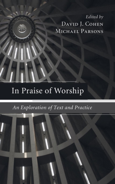 In Praise of Worship, Hardback Book