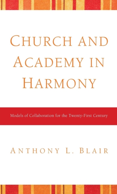 Church and Academy in Harmony, Hardback Book