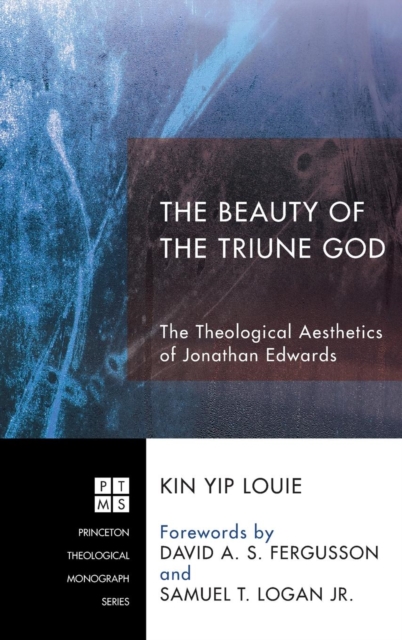 The Beauty of the Triune God, Hardback Book