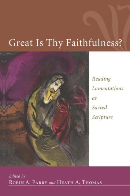 Great Is Thy Faithfulness?, Hardback Book