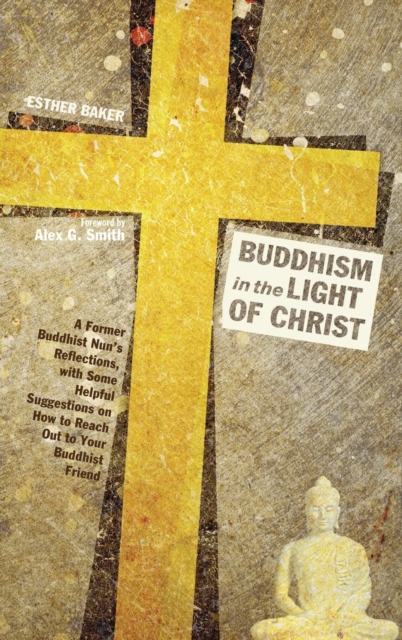 Buddhism in the Light of Christ, Hardback Book