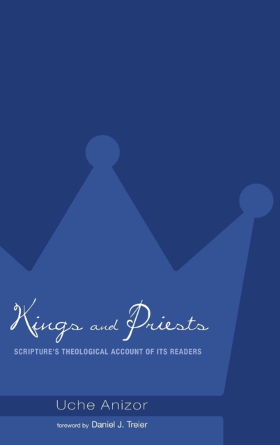 Kings and Priests, Hardback Book