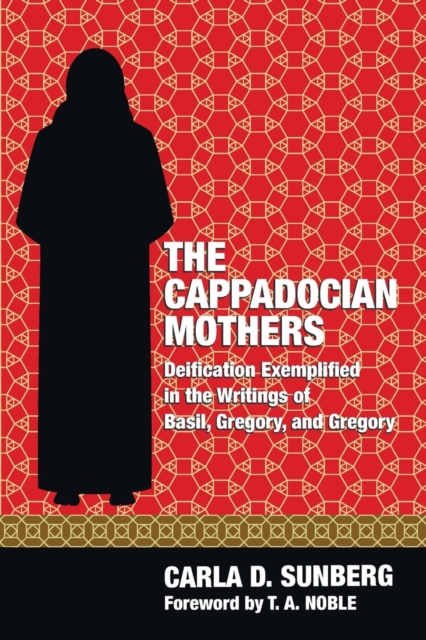 The Cappadocian Mothers, Paperback / softback Book