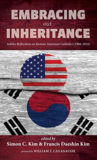 Embracing Our Inheritance, Hardback Book