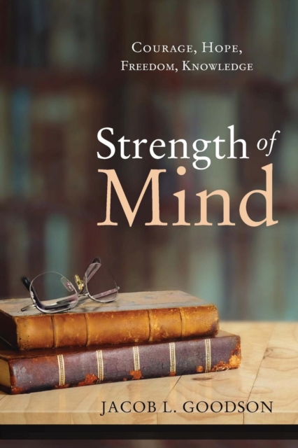 Strength of Mind, Paperback / softback Book