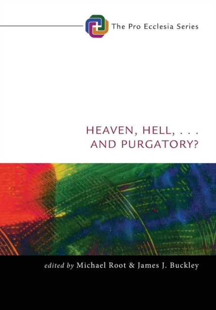 Heaven, Hell, . . . and Purgatory?, Hardback Book