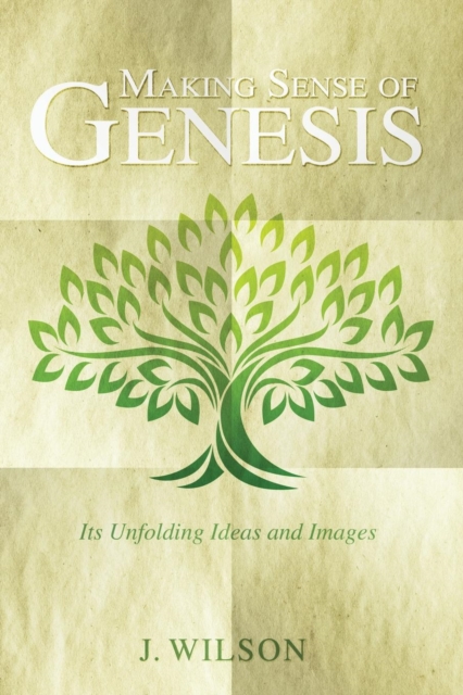 Making Sense of Genesis, Paperback / softback Book