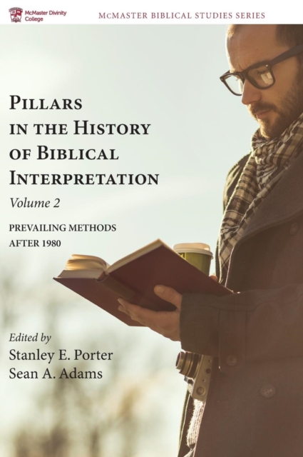 Pillars in the History of Biblical Interpretation, Volume 2, Hardback Book