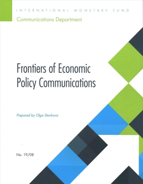 Frontiers of economic policy communications, Paperback / softback Book