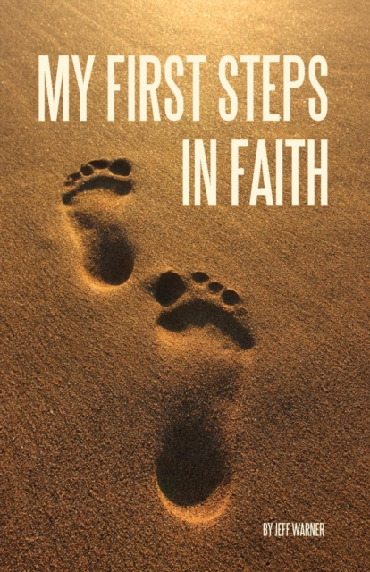 My First Steps in Faith, Paperback / softback Book