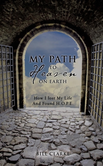 My Path to Heaven on Earth, Paperback / softback Book