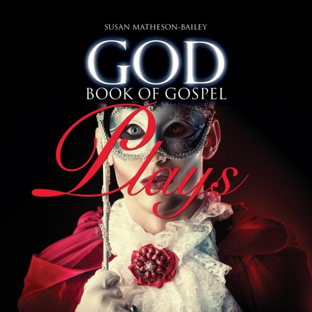 God Book of Gospel Plays, Paperback / softback Book