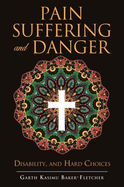 Pain Suffering and Danger, Paperback / softback Book