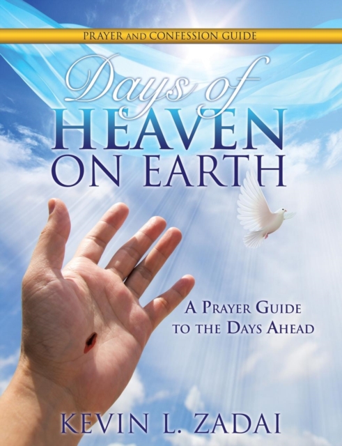 Days of Heaven on Earth Prayer and Confession Guide, Paperback / softback Book