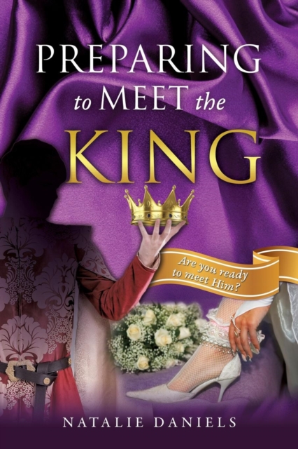 Preparing to Meet the King, Paperback / softback Book