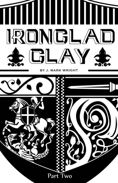 Ironclad Clay, Paperback / softback Book
