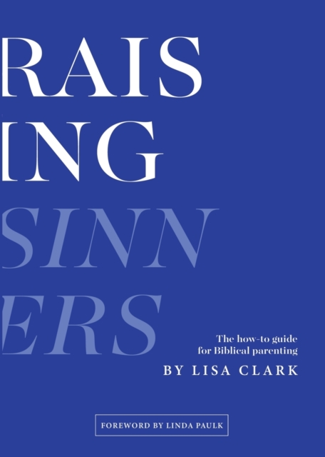 Raising Sinners, Paperback / softback Book