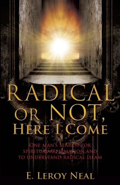 Radical or Not, Here I Come, Paperback / softback Book