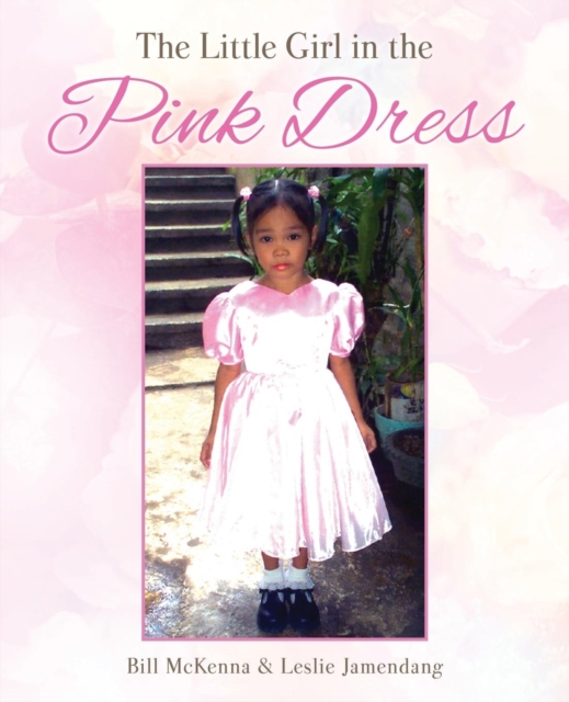 The Little Girl in the Pink Dress, Paperback / softback Book