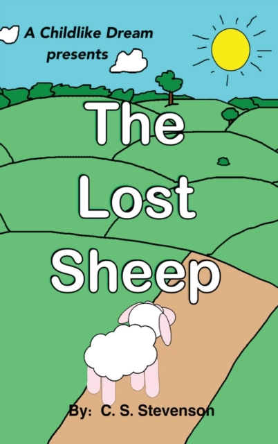 The Lost Sheep, Hardback Book