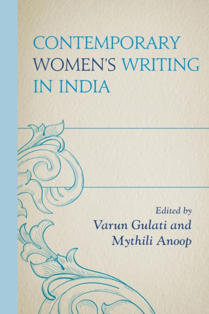 Contemporary Women’s Writing in India, Hardback Book