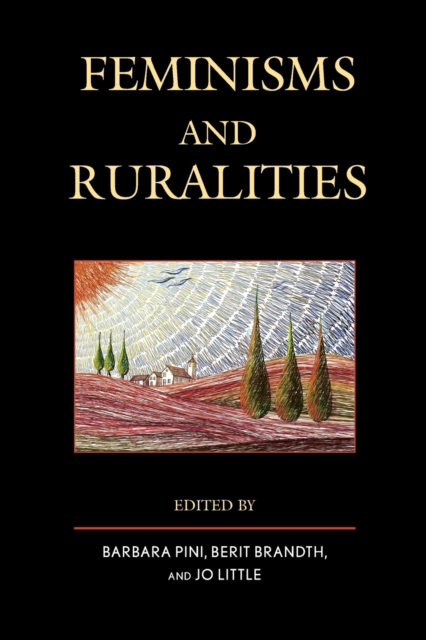 Feminisms and Ruralities, Paperback / softback Book