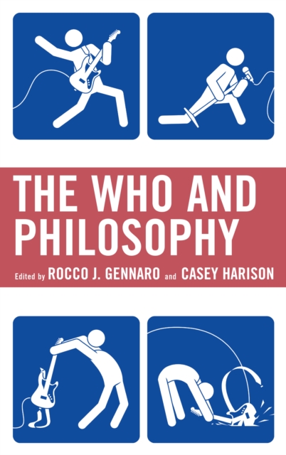 The Who and Philosophy, Hardback Book