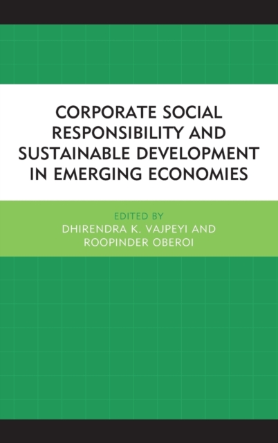 Corporate Social Responsibility and Sustainable Development in Emerging Economies, Hardback Book