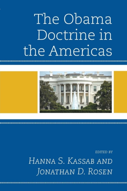 The Obama Doctrine in the Americas, Paperback / softback Book