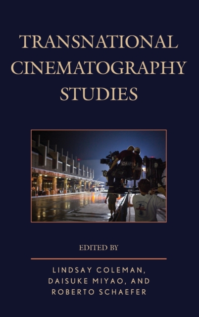 Transnational Cinematography Studies, Hardback Book