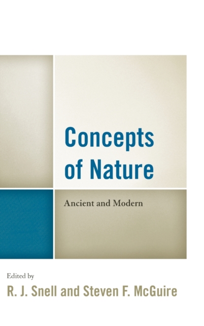 Concepts of Nature : Ancient and Modern, Hardback Book