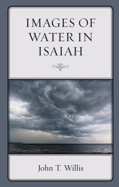 Images of Water in Isaiah, Hardback Book