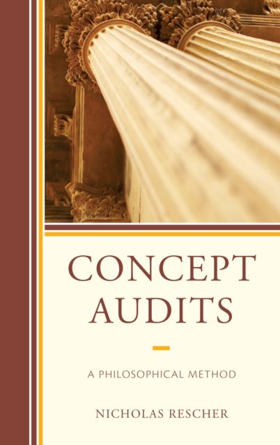 Concept Audits : A Philosophical Method, Paperback / softback Book