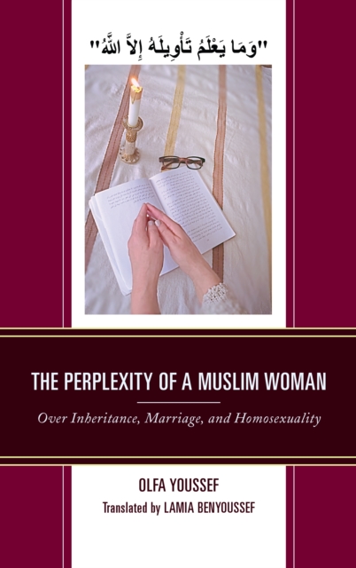 The Perplexity of a Muslim Woman : Over Inheritance, Marriage, and Homosexuality, Paperback / softback Book