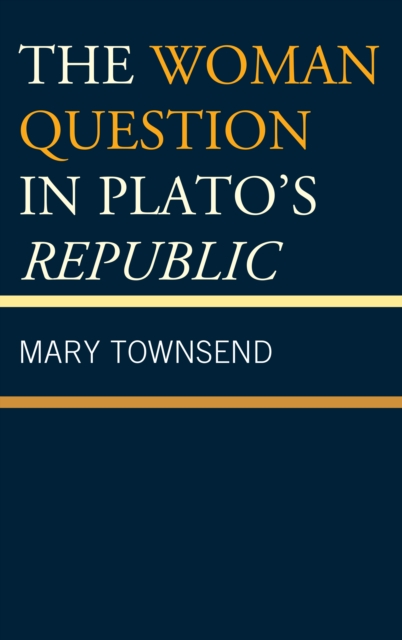 The Woman Question in Plato's Republic, Paperback / softback Book