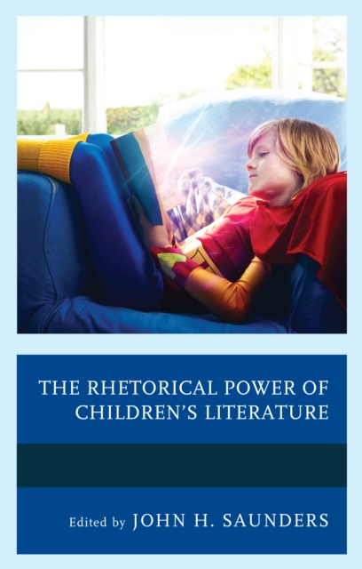 The Rhetorical Power of Children's Literature, Hardback Book