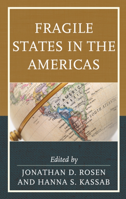 Fragile States in the Americas, Hardback Book