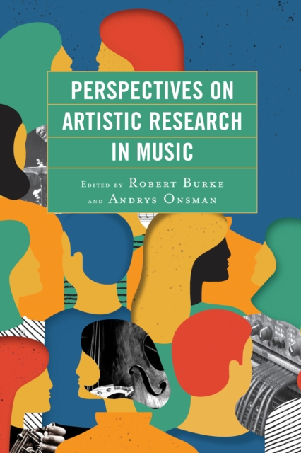 Perspectives on Artistic Research in Music, Paperback / softback Book