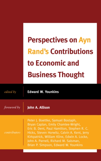 Perspectives on Ayn Rand's Contributions to Economic and Business Thought, Paperback / softback Book
