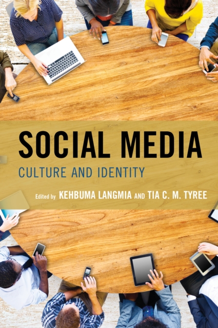 Social Media : Culture and Identity, Paperback / softback Book