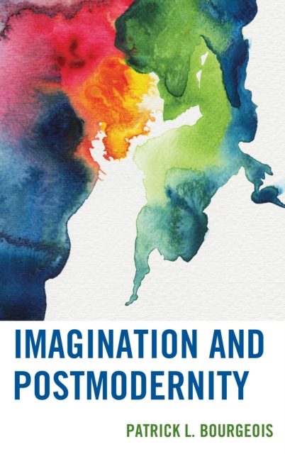 Imagination and Postmodernity, Paperback / softback Book