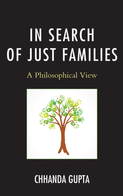 In Search of Just Families : A Philosophical View, Hardback Book