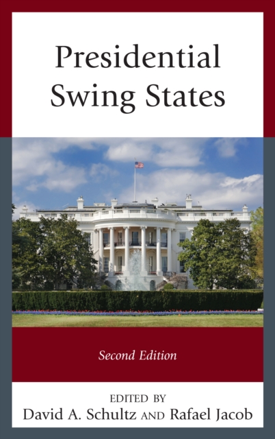 Presidential Swing States, Paperback / softback Book