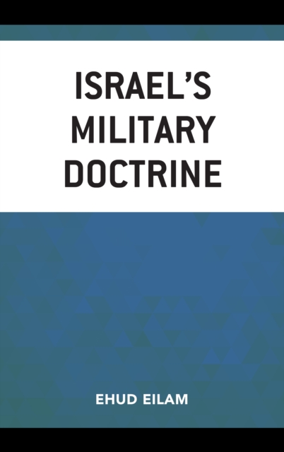 Israel's Military Doctrine, Hardback Book