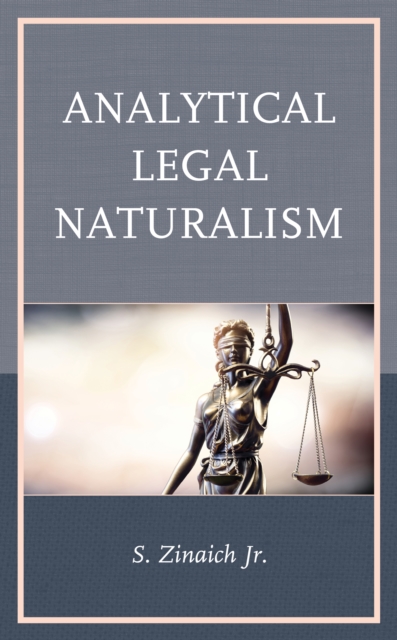 Analytical Legal Naturalism, Hardback Book