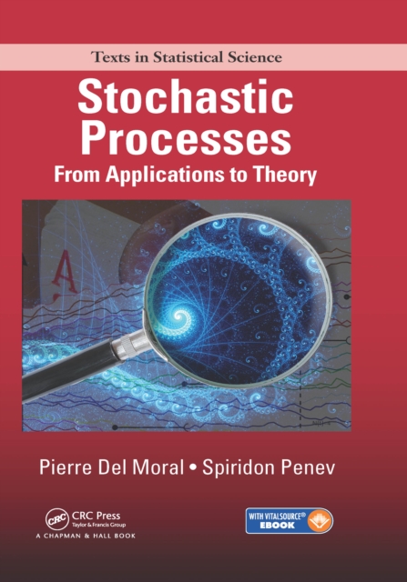Stochastic Processes : From Applications to Theory, EPUB eBook