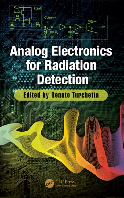 Analog Electronics for Radiation Detection, PDF eBook