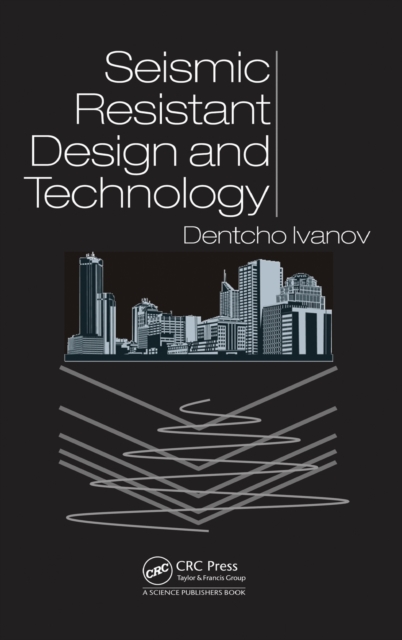 Seismic Resistant Design and Technology, Hardback Book