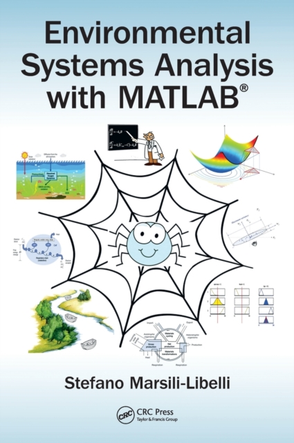 Environmental Systems Analysis with MATLAB®, Hardback Book