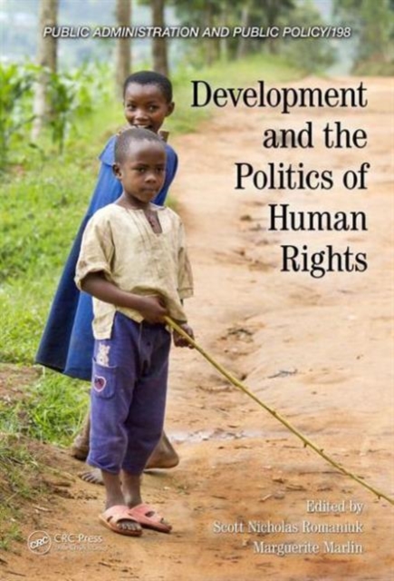Development and the Politics of Human Rights, Hardback Book